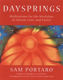 Daysprings: Meditations for the Weekdays of Advent, Lent and Easter cover