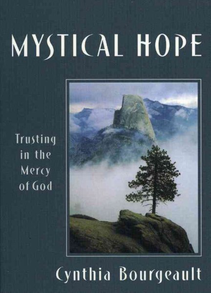 Mystical Hope: Trusting in the Mercy of God (Cloister Books) cover