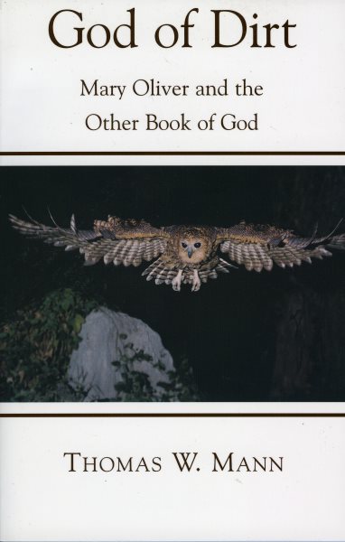 God of Dirt: Mary Oliver and the Other Book of God cover
