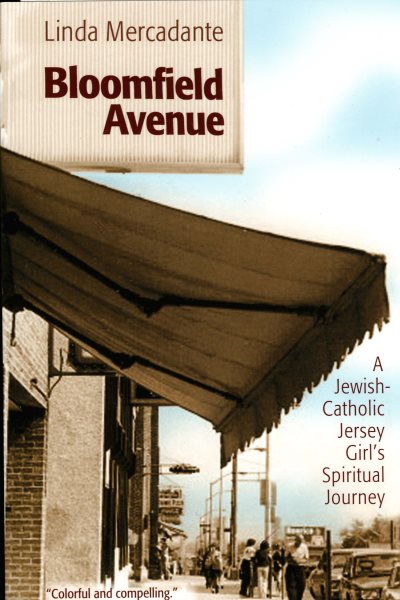 Bloomfield Avenue: A Jewish-Catholic Jersey Girl's Spiritual Journey cover