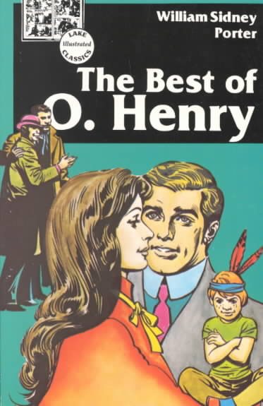The Best of O. Henry (Lake Illustrated Classics, Collection 3) cover