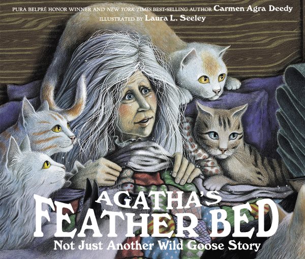 Agatha's Feather Bed: Not Just Another Wild Goose Story cover