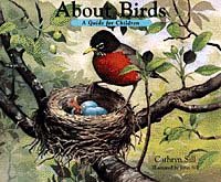 About Birds: A Guide for Children (The About Series) cover
