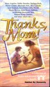 Thanks, Mom!: A Collection of Stories and Artwork to Benefit Habitat for Humanity cover