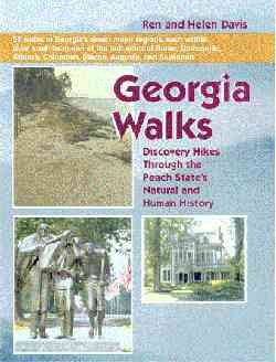Georgia Walks: Discovering Hikes Through the Peach State's Natural and Human History cover