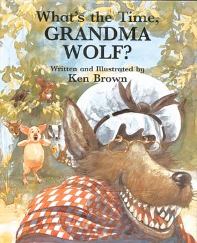 What's the Time, Grandma Wolf? cover