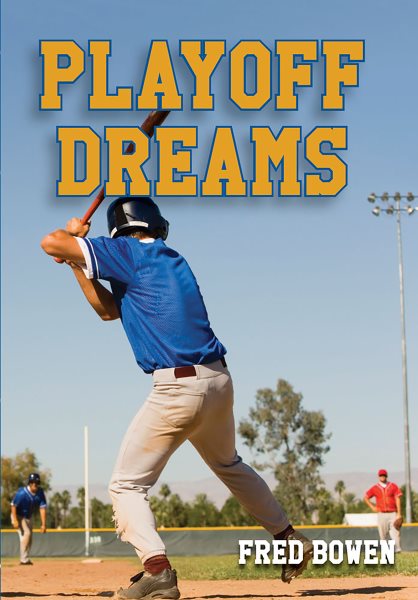Playoff Dreams (All-Star Sports Stories: Baseball) cover