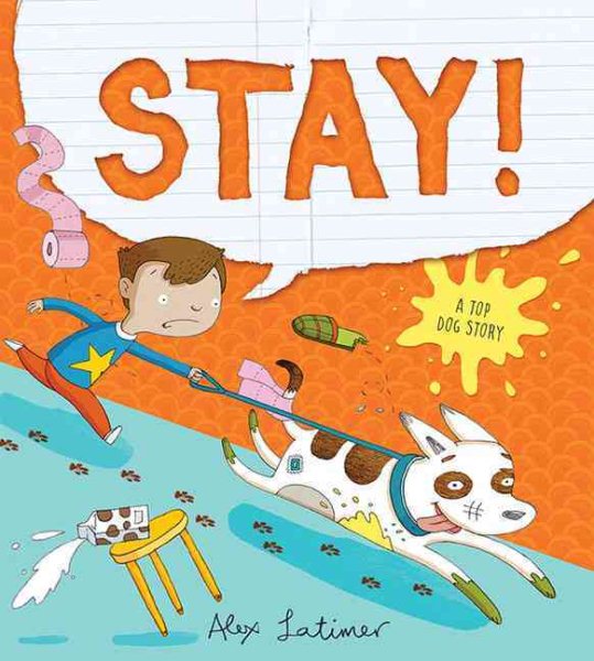 Stay!: A Top Dog Story cover