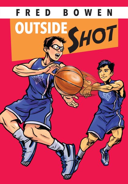 Outside Shot (Fred Bowen Sports Story Series) cover