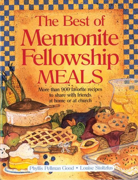 Best of Mennonite Fellowship Meals cover