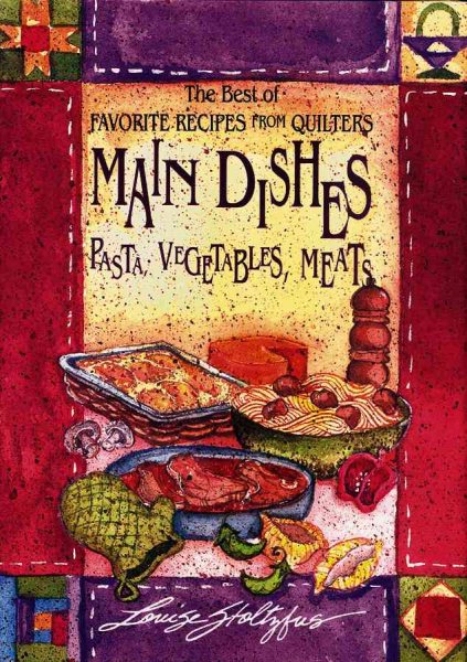 Best of Favorite Recipes from Quilters: Main (The Best of Favorite Recipes from Quilters) cover