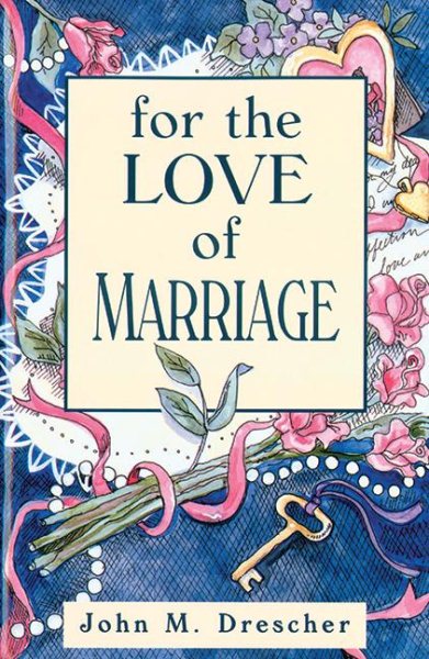 For the Love of Marriage cover