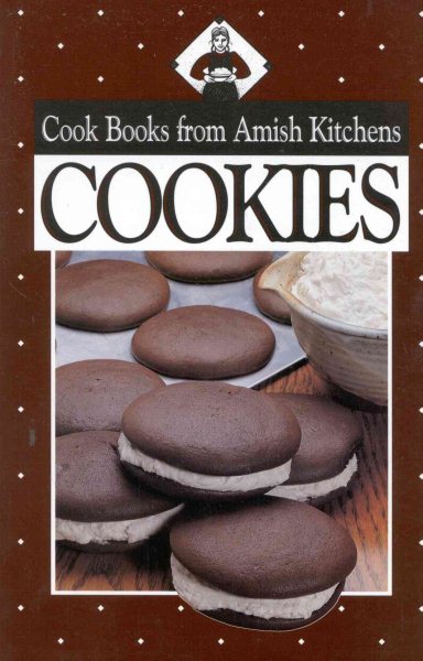 Cookbook from Amish Kitchens: Cookies (Cookbooks from Amish Kitchens) cover