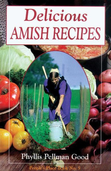 Delicious Amish Recipes: People's Place Book No. 5 cover
