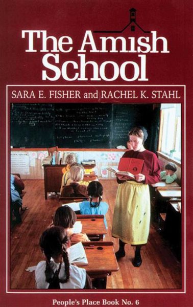 The Amish School (People's Place Book No. 6.) cover