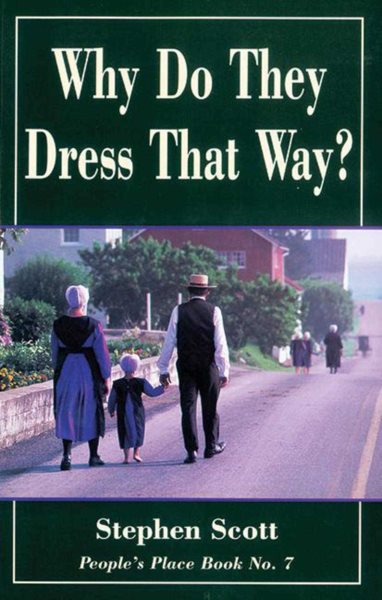 Why Do They Dress That Way?: People's Place Book No. 7 cover