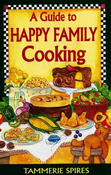 Guide to Happy Family Cooking cover