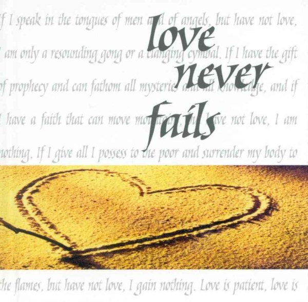 Love Never Fails: Words to Treasure Series cover