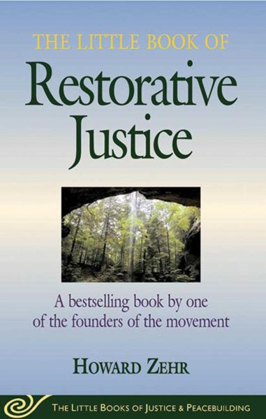 The Little Book of Restorative Justice (The Little Books of Justice & Peacebuilding) cover