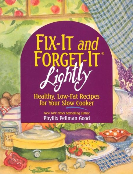 Fix-It & Forget-It Lightly: Healthy Low-Fat Recipes cover