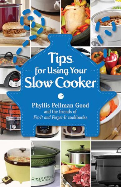 Tips for Using Your Slow Cooker cover