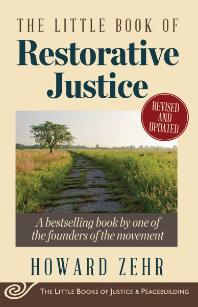 The Little Book of Restorative Justice: Revised and Updated (Justice and Peacebuilding) cover