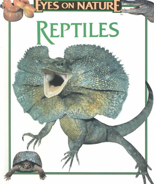Reptiles (Eyes on Nature Series) cover