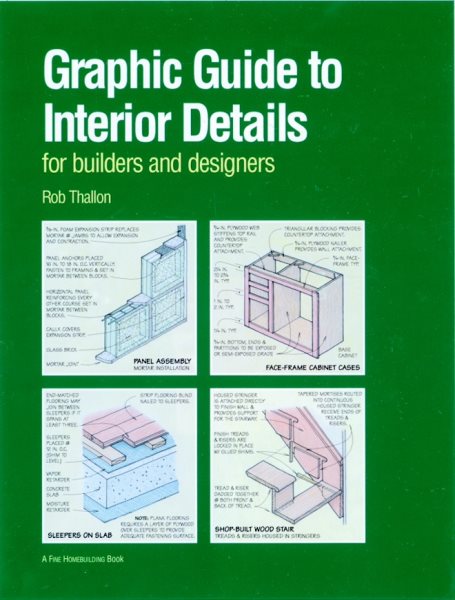 Graphic Guide to Interior Details: For Builders and Designers (For Pros By Pros) cover