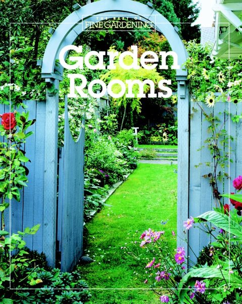 Garden Rooms (Best of Fine Gardening) cover