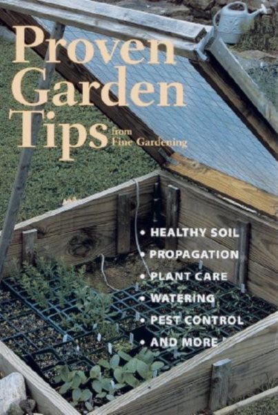 Proven Garden Tips from Fine Gardening (Best of Fine Gardening) cover