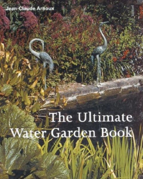 The Ultimate Water Garden Book cover