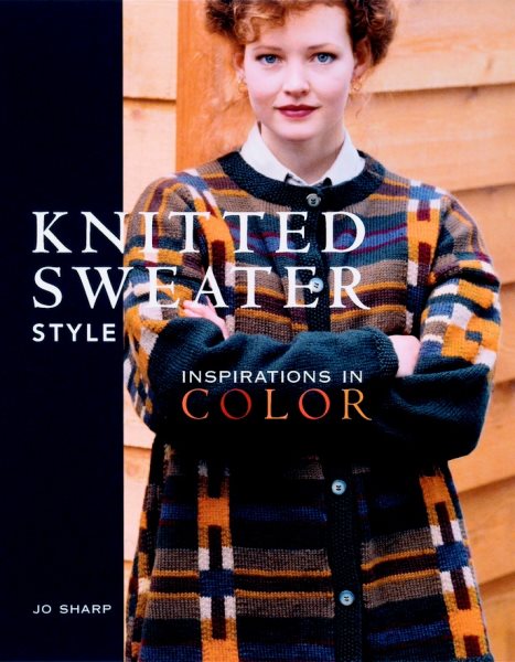 Knitted Sweater Style: Inspirations in Color cover