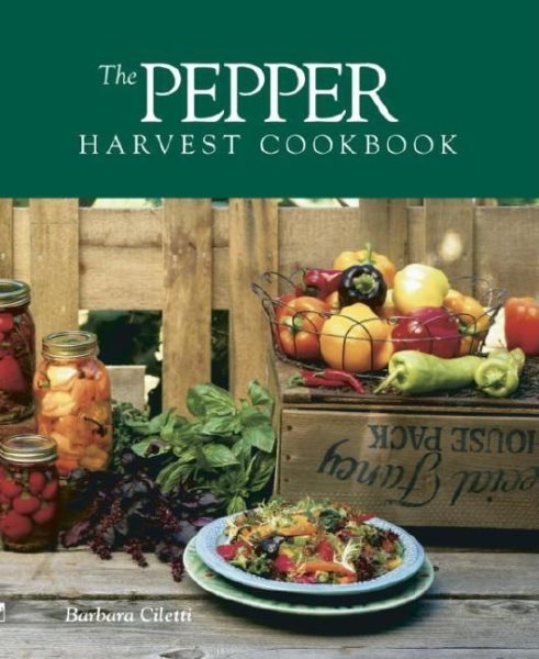 The Pepper Harvest Cookbook cover