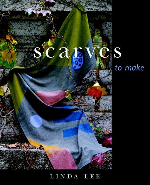 Scarves to Make cover