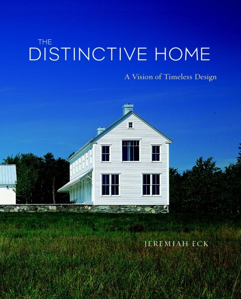 The Distinctive Home: A Vision of Timeless Design (American Institute Architects) cover