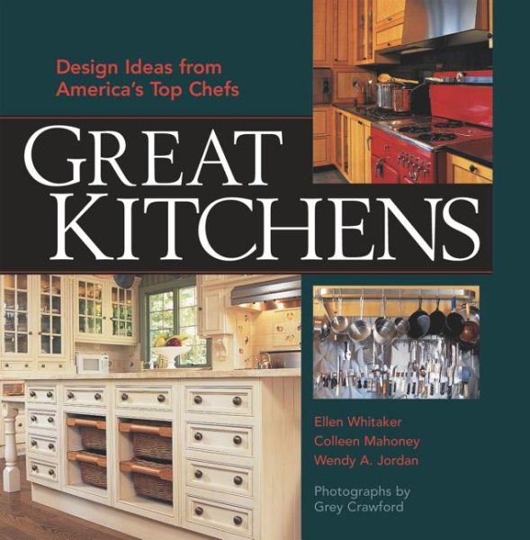 Great Kitchens: At Home with America's Top Chefs cover