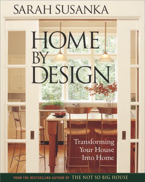 Home by Design: Transforming Your House into Home cover
