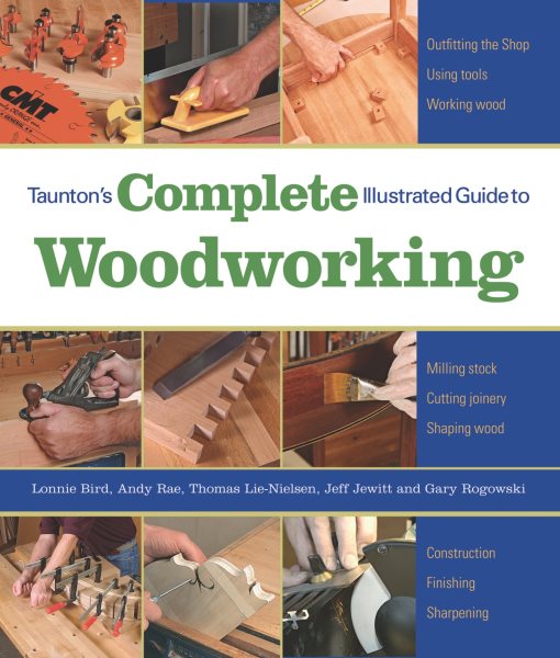 Tauntons Complete Illustrated Guide To Woodworking cover