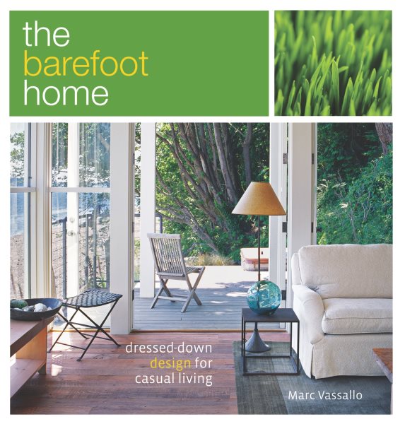 The Barefoot Home: Dressed-Down Design for Casual Living cover
