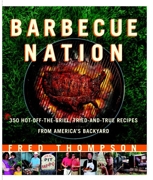 Barbecue Nation: One Man's Journey to Great Grilling cover