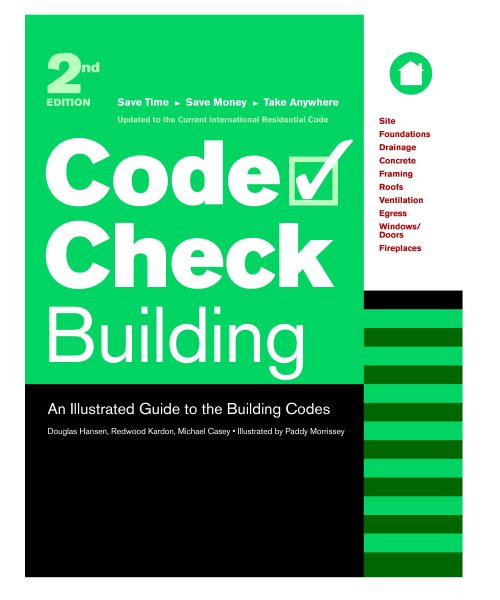 Code Check Building: An Illustrated Guide to the Building Codes cover
