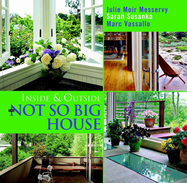 Inside and Outside the Not So Big House cover