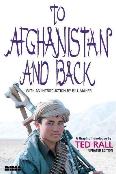 To Afghanistan and Back: A Graphic Travelogue cover