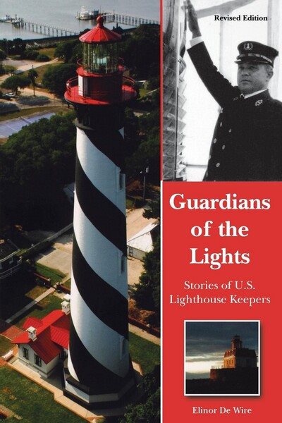 Guardians of the Lights: Stories of U.S. Lighthouse Keepers cover