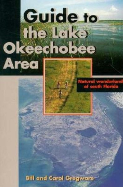 Guide to the Lake Okeechobee Area cover