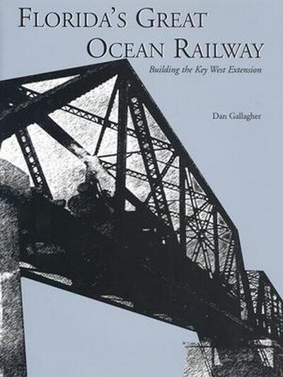 Florida's Great Ocean Railway cover