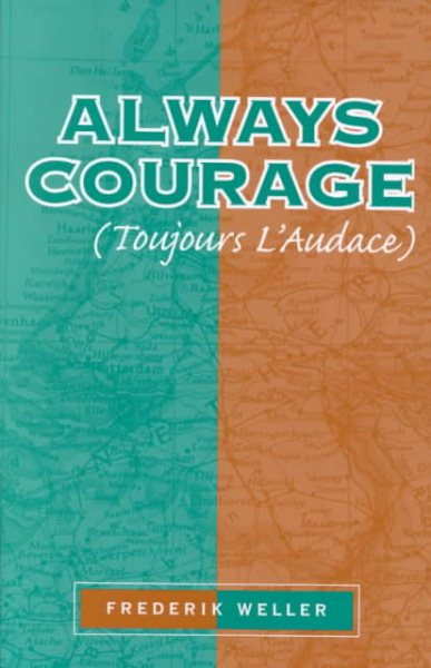 Always Courage: (Tourjours L' Audance) cover