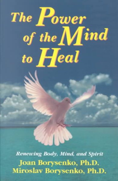 The Power of the Mind to Heal cover
