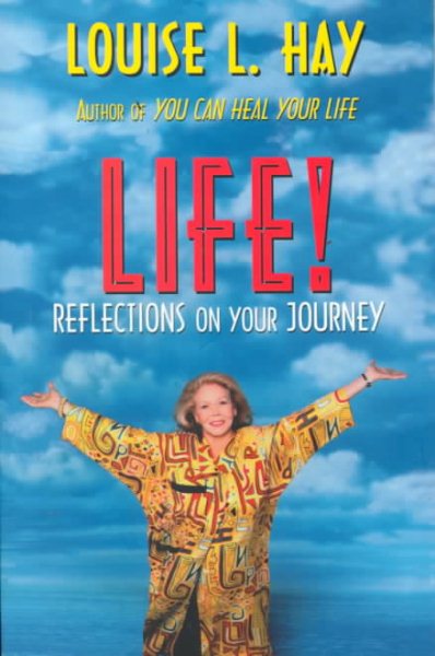 Life! Reflections on Your Journey cover