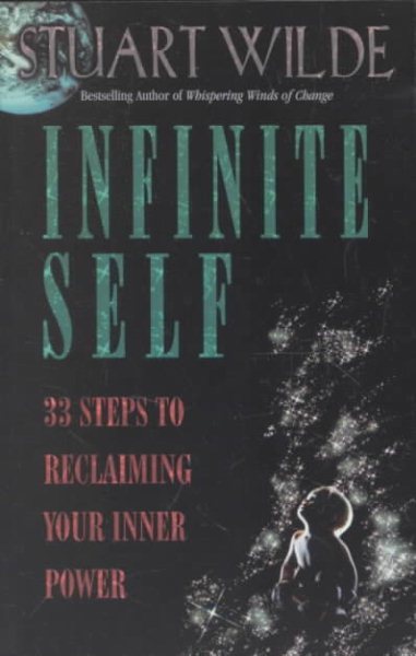 Infinite Self: 33 Steps to Reclaiming Your Inner Power cover